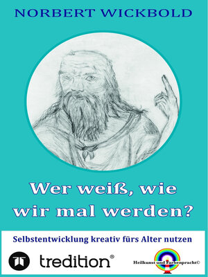 cover image of Wer weiß, wie wir mal werden?